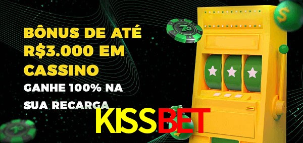 KISSBET melhor bônus de depósito